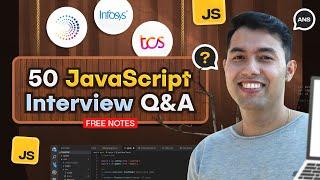 50 Must-Know JavaScript Interview Questions & Answers in One Video!