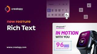 Creatopy Rich Text - Customize Designs Even Better