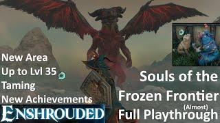 Enshrouded - Souls of the Frozen Frontier Update Full Playthrough / Part 1 - No Commentary Gameplay