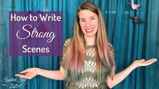 How to Write a Strong Scene