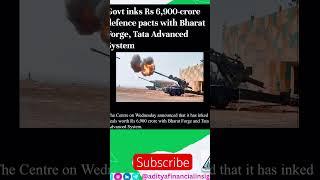 Gover inks 6900cr in defence pack with Bharat forge and Tata adv#adityafinancialinsights #defence#yt