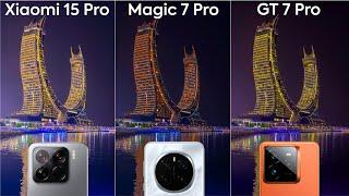 Xiaomi 15 Pro vs Honor Magic 7 Pro vs Realme GT 7 Pro Camera Test Comparison