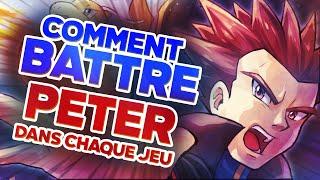  Comment BATTRE PETER dans TOUS les JEUX POKEMON ? 