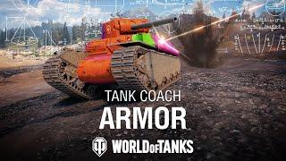 Master Your Armor | World of Tanks