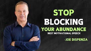 STOP Doing This ONE Thing That’s Pushing Success Away - Joe Dispenza Motivational Speech