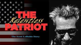 The Relentless Patriot | Official Trailer | Triple Martini Productions