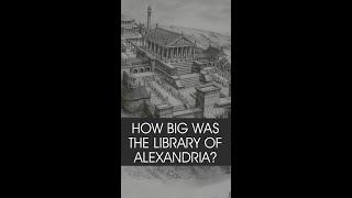 Myths About the Great Library of Alexandria