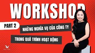 Những NGHĨA VỤ công ty CẦN PHẢI BIẾT - Workshop Online 2