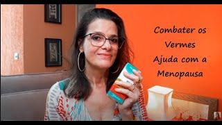 Venha Saber Sobre  VERMES  X  MENOPAUSA  - Use Vermífugo PODEROSO