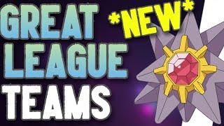 *NEW* Great League Teams | Best Great League Teams |  Pokemon GO Battle League