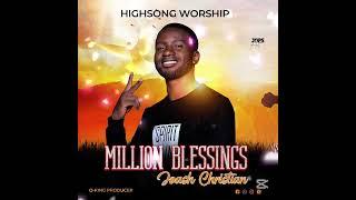 Million Blessings (Official Audio)- Joash Christian