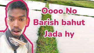 बाहरी बारिश barish bahut jada hy heavily rainfall in field / jsp suresh #vlog