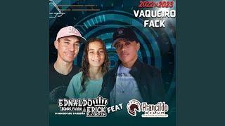 Vaqueiro Fack