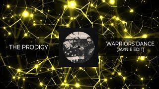 THE PRODIGY - WARRIORS DANCE (JAYNIE UKG EDIT) 𝗙𝗥𝗘𝗘 𝗗𝗢𝗪𝗡𝗟𝗢𝗔𝗗