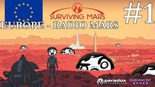 Paradox's Surviving Mars - Europe #1 - Radio Mars