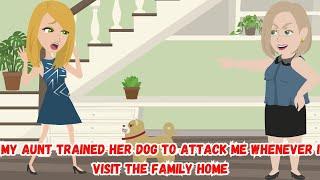 My Aunt Trained Her Dog to Attack Me Whenever I Visit the Family Home