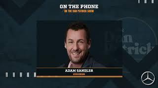 Adam Sandler on the Dan Patrick Show Full Interview | 12/6/24