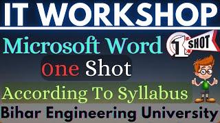 MS Word || One Shot || According To Syllabus || IT Workshop || Unit - 3 || Microsoft Word || BEU