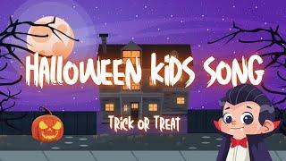  Halloween Trick or Treat Song for Kids | Fun & Spooky Nursery Rhymes 