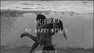 California By: Harry Styles (lyrics) | unreleased