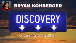 BRYAN KOHBERGER: Did the "vacuum-type object" the surviving housemate saw come from Maddie's room?