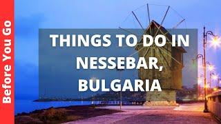 Nessebar Bulgaria Travel Guide: 9 Best Things to do in Nessebar