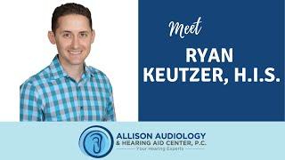 Meet Ryan Keutzer, Hearing Instrument Specialist at Allison Audiology & Hearing Aid Center