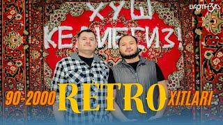 DJ BROTHERS - UZBEK RETRO 90-2000 Yil XITLARI