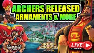 Live! New Archer Release, Armaments, & More - Rise of Kingdoms