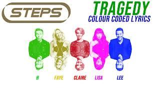 STEPS - Tragedy - COLOUR CODED LYRICS