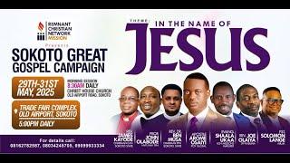SOKOTO GREAT GOSPEL CAMPAIGN 2025 || WITH APOSTLE AROME OSAYI || DAY 2 MORNING