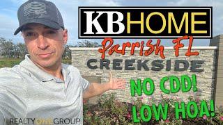 CREEKSIDE by KB Home No CDD New Construction Community in Parrish FL Tour