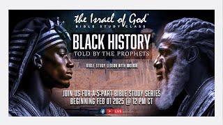 IOG Black History Told By The Prophets 2025 Promo