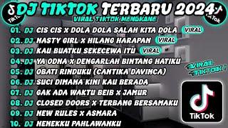 DJ TIKTOK TERBARU 2024 SLOW BASS DJ CIS CIS X DOLA DOLA  DJ NASTY GIRL X HILANG HARAPAN VIRAL