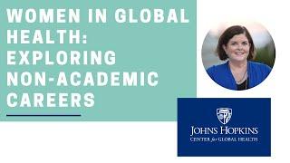 Women in Global Health: Exploring Non-Academic Careers with Dr. Sheila Davis