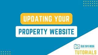 Property Websites | Blue Skye Media Tutorials