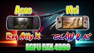 Asus Rog Ally X & Msi Claw 8 Ai Test EGPU RTX 4090  FSR VS XeSS 10W 20W 30W  Test Game 720p 1080p 4K