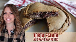 TORTA SALATA AL GRANO SARACENO CON RADICCHIO E RICOTTA-PASTA MATTA AL GRANO SARACENO- SENZA GLUTINE