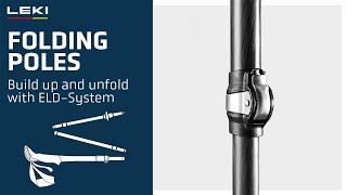 Folding Poles | Build up and unfold with ELD | LEKI How-To