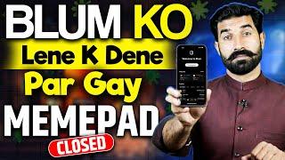 Blum Memepad Closed | Blum Airdrop | Blum Withdraw | Blum News Update | Crypto News Today| Albarizon