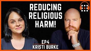 Kristi Burke: Rethinking Religion | Mindshift Podcast #4