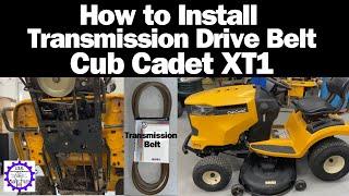 How to Install Transmission Drive Belt Cub Cadet XT1 Enduro Series Lawn Tractor