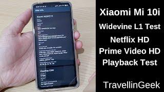 Xiaomi Mi10i Widevine L1 | Netflix HD, Amazon Prime Video HD Playback Test