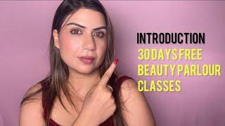 30-Day Free  Beauty Parlour Class Series: Basic to Advanced | Introduction