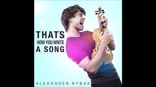 2018 Alexander Rybak - That's How You Write A Song