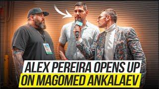 Alex Pereira Opens Up On Magomed Ankalaev: "I've Definitely Fought People Harder Than Him"