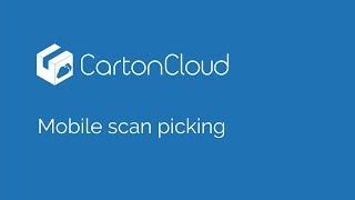 Mobile Scan Picking on CartonCloud