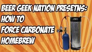 How to force carbonate homebrew the simple way | Beer Geek Nation Craft Beer Reviews