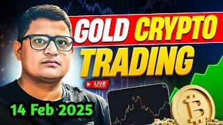 Xauusd Live : Gold And Crypto Live | Coindcx Live trading | 14 Feb 2025 | Uk Session #traderedge