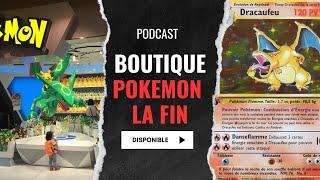 POKEMON - LA FIN DES BOUTIQUES POKÉMON